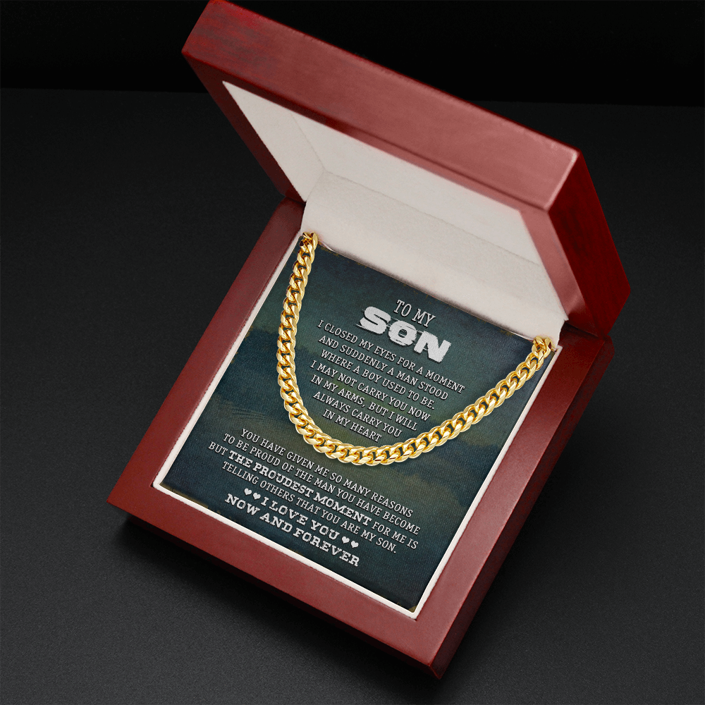 To My Son - I Love You Now & Forever - Cuban Link Chain SO75V