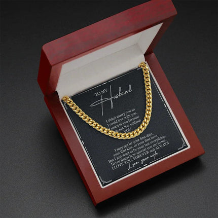To My Husband - Never Forget How Special You Are To Me - Cuban Link Chain SO84T - Charming Present