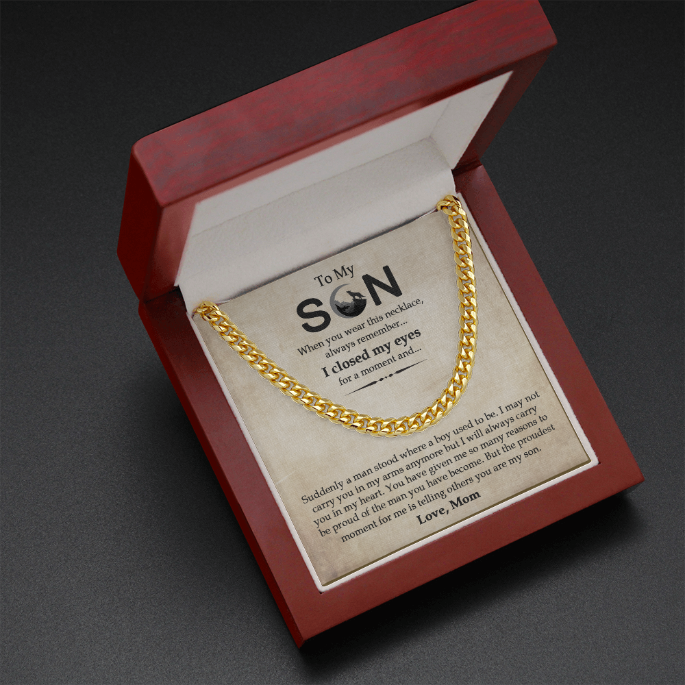To My Son - I Will Always Carry You In My Heart - Cuban Link Chain SO15V