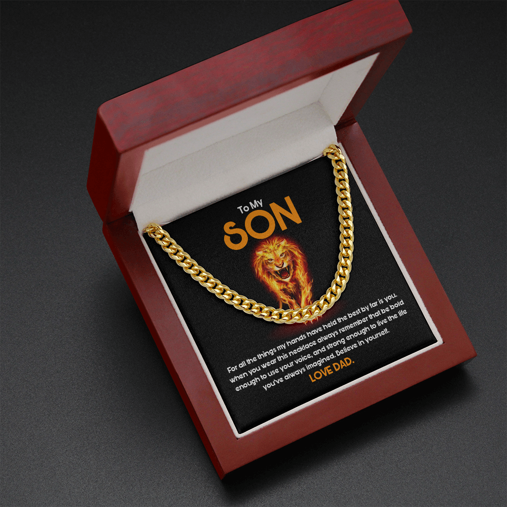 To My Son - Believe In Yourself As Much As I Believe In You - Cuban Link Chain SO85T