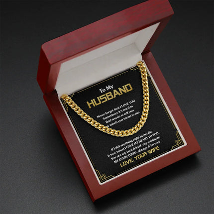 To My Husband - You Are My Everything - Cuban Link Chain SO83T - Charming Present