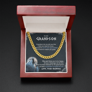 To My Grandson - You Are Loved And Appreciated - Cuban Link Chain SO123T