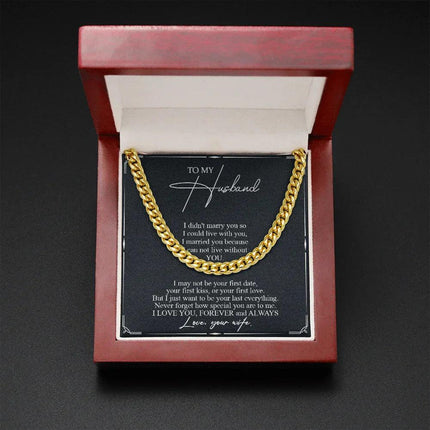 To My Husband - Never Forget How Special You Are To Me - Cuban Link Chain SO84T - Charming Present