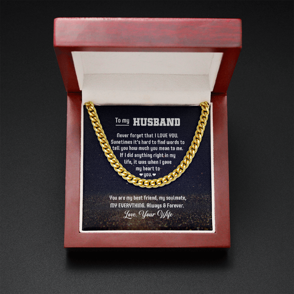 To My Husband - You Are My Everything - Cuban Link Chain KT06