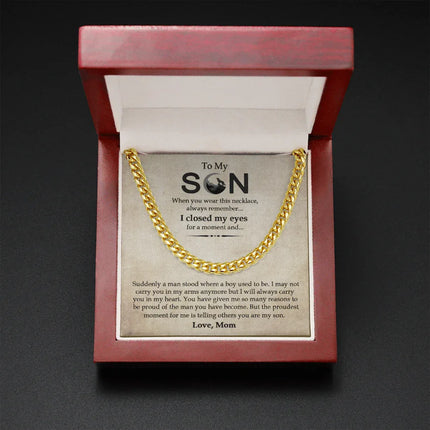 To My Son - I Will Always Carry You In My Heart - Cuban Link Chain SO15V - Charming Present