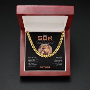 To My Son - I Am Proud To Be Your Father - Cuban Link Chain SO117T