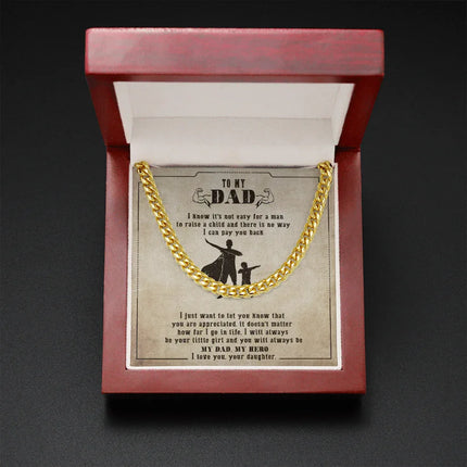 To My Dad - You Will Always Be My Dad & My Hero - Cuban Link Chain SO133V - Charming Present