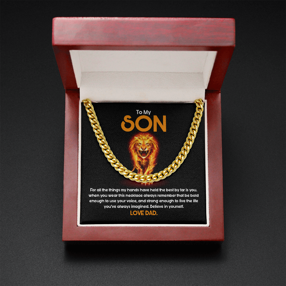 To My Son - Believe In Yourself As Much As I Believe In You - Cuban Link Chain SO85T