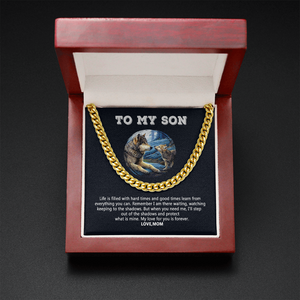 To My Son - My Love For You Is Forever - Cuban Link Chain SO109V