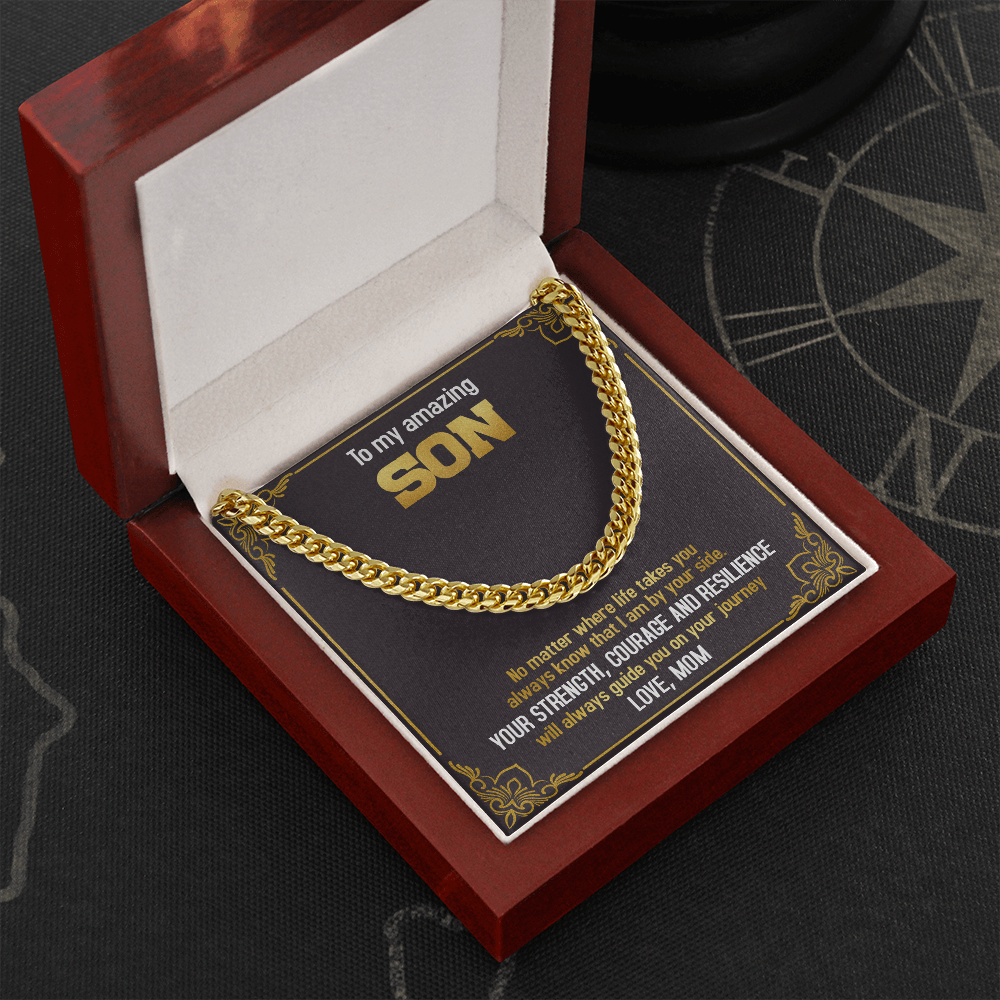 To My Amazing Son - Always Know That I Am By Your Side - Cuban Link Chain SO74T
