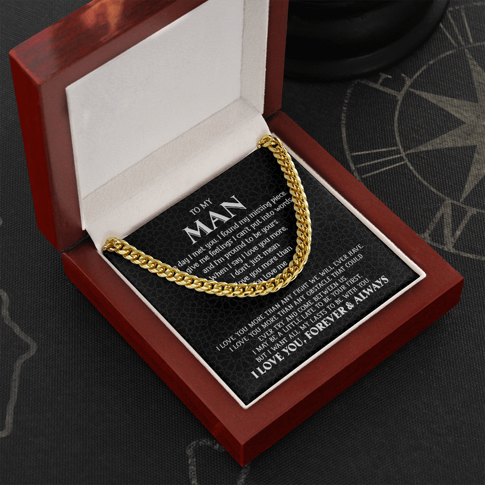 To My Man - My Missing Piece - Cuban Link Chain KT11