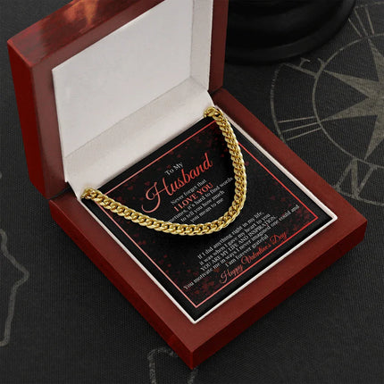 To My Husband - Happy Valentine's Day - Cuban Link Chain KT18 - Charming Present