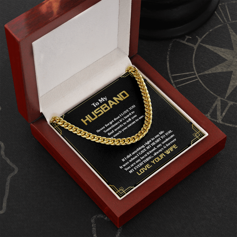 To My Husband - You Are My Everything - Cuban Link Chain SO83T