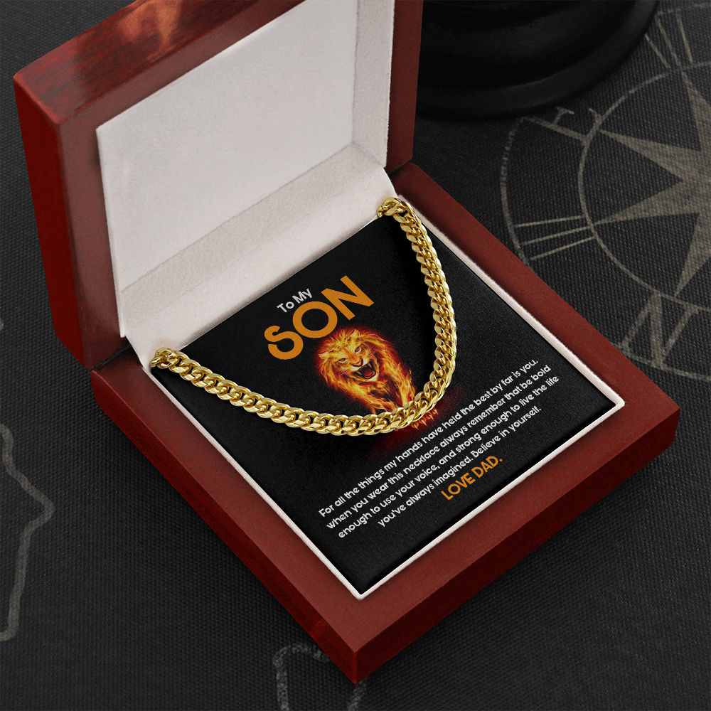 To My Son - Believe In Yourself As Much As I Believe In You - Cuban Link Chain SO85T