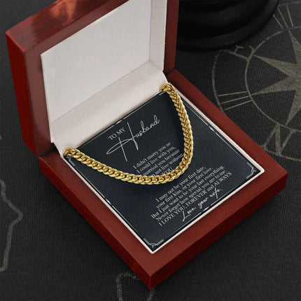 To My Husband - Never Forget How Special You Are To Me - Cuban Link Chain SO84T - Charming Present