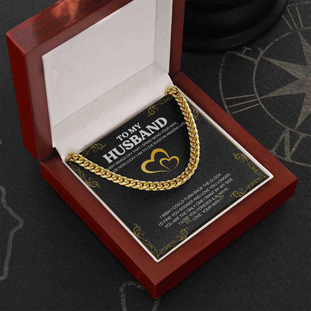 To My Husband - Love You Longer - Cuban Link Chain KT24