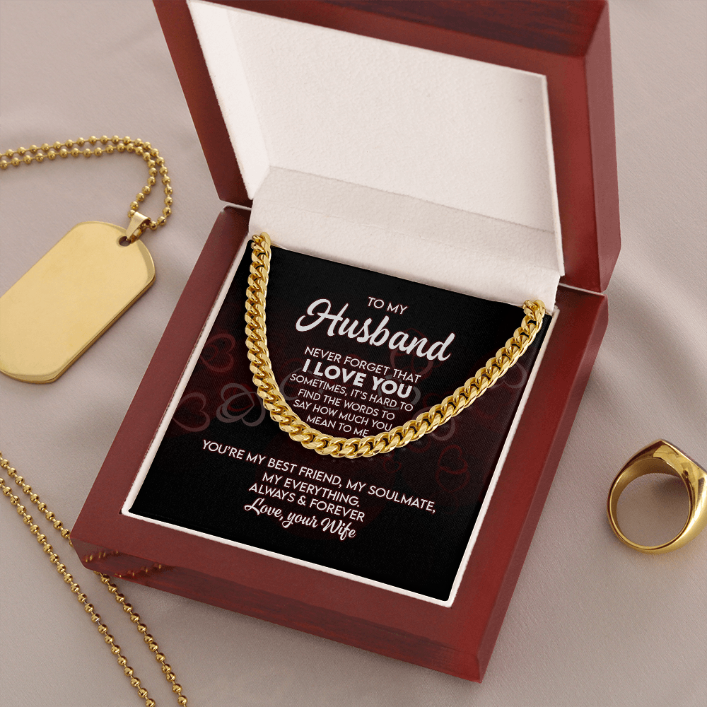 To My Husband - I Love You - Cuban Link Chain KT17
