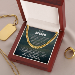 To My Son - I Love You Now & Forever - Cuban Link Chain SO75V