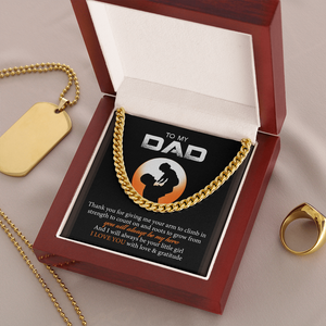 To My Dad - I Love You With Love And Gratitude - Cuban Link Chain SO128T