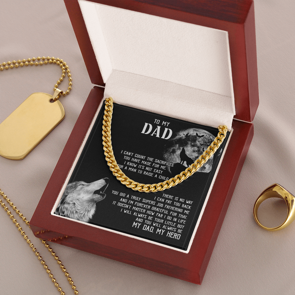 To My Dad I - Will Always Your Little Boy - Cuban Link Chain SO129V