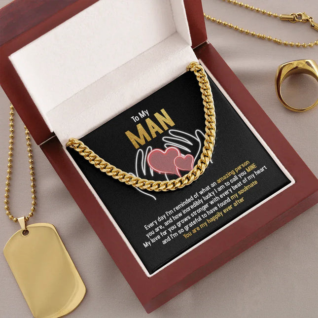 To My Man - You Are My Happily Ever After - Cuban Link Chain SO94T - Charming Present
