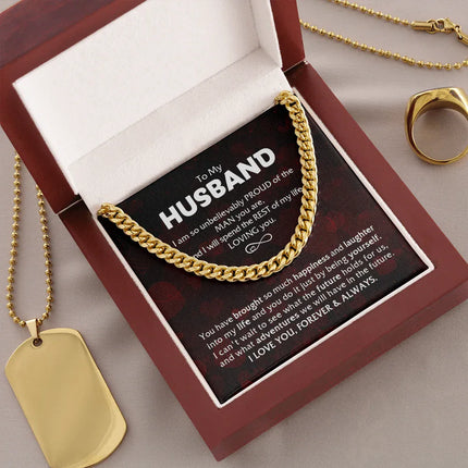 To My Husband - Proud Of The Man - Cuban Link Chain KT14 - Charming Present