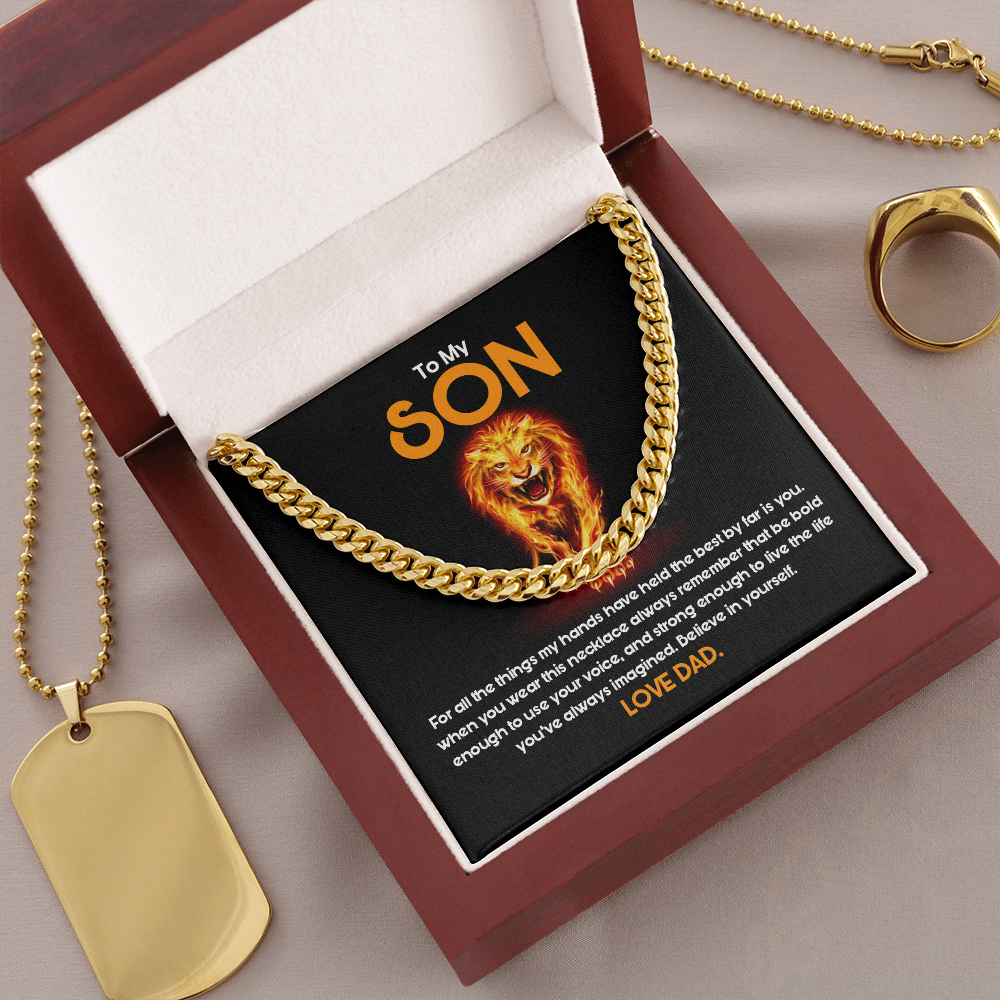 To My Son - Believe In Yourself As Much As I Believe In You - Cuban Link Chain SO85T