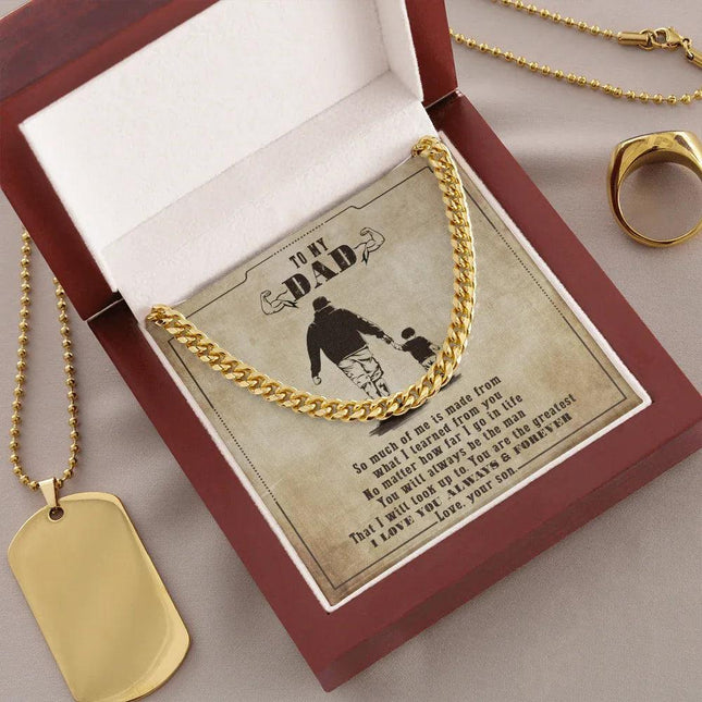 To My Dad - You Will Always Be My Man - Cuban Link Chain SO130V - Charming Present