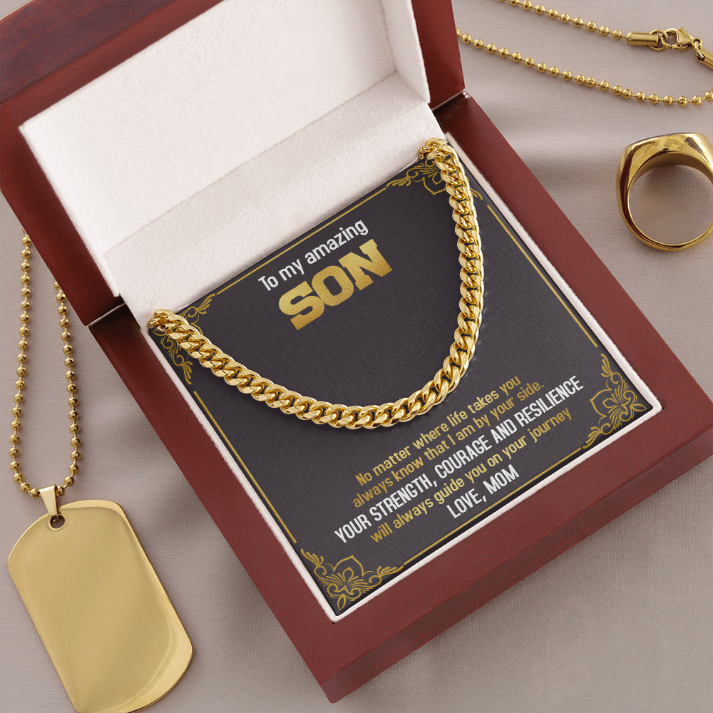 To My Amazing Son - Always Know That I Am By Your Side - Cuban Link Chain SO74T