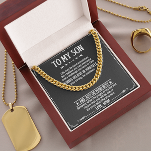 To My Son - Just Do Your Best - Cuban Link Chain SO03T