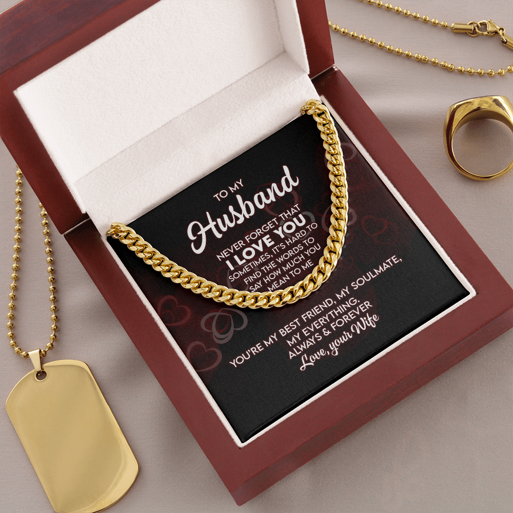 To My Husband - I Love You - Cuban Link Chain KT17