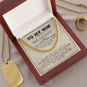 To My Son - I Will Always Love You - Cuban Link Chain SO73V