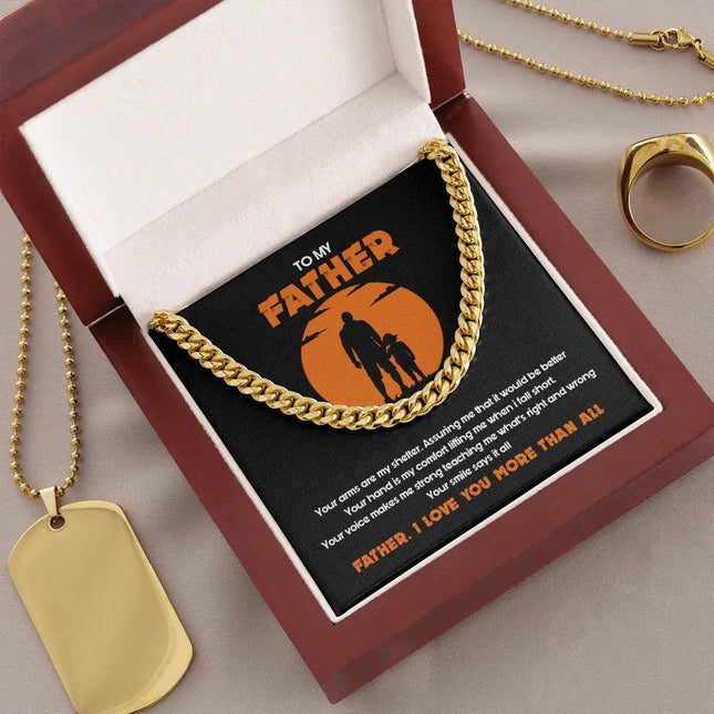 To My Father - I Love You More Than All - Cuban Link Chain SO127T - Charming Present