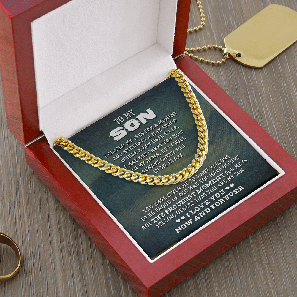 To My Son - I Love You Now & Forever - Cuban Link Chain SO75V