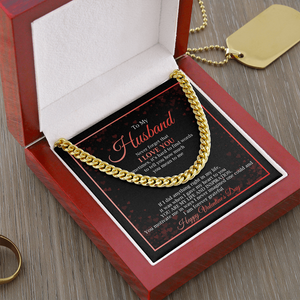 To My Husband - Happy Valentine's Day - Cuban Link Chain KT18