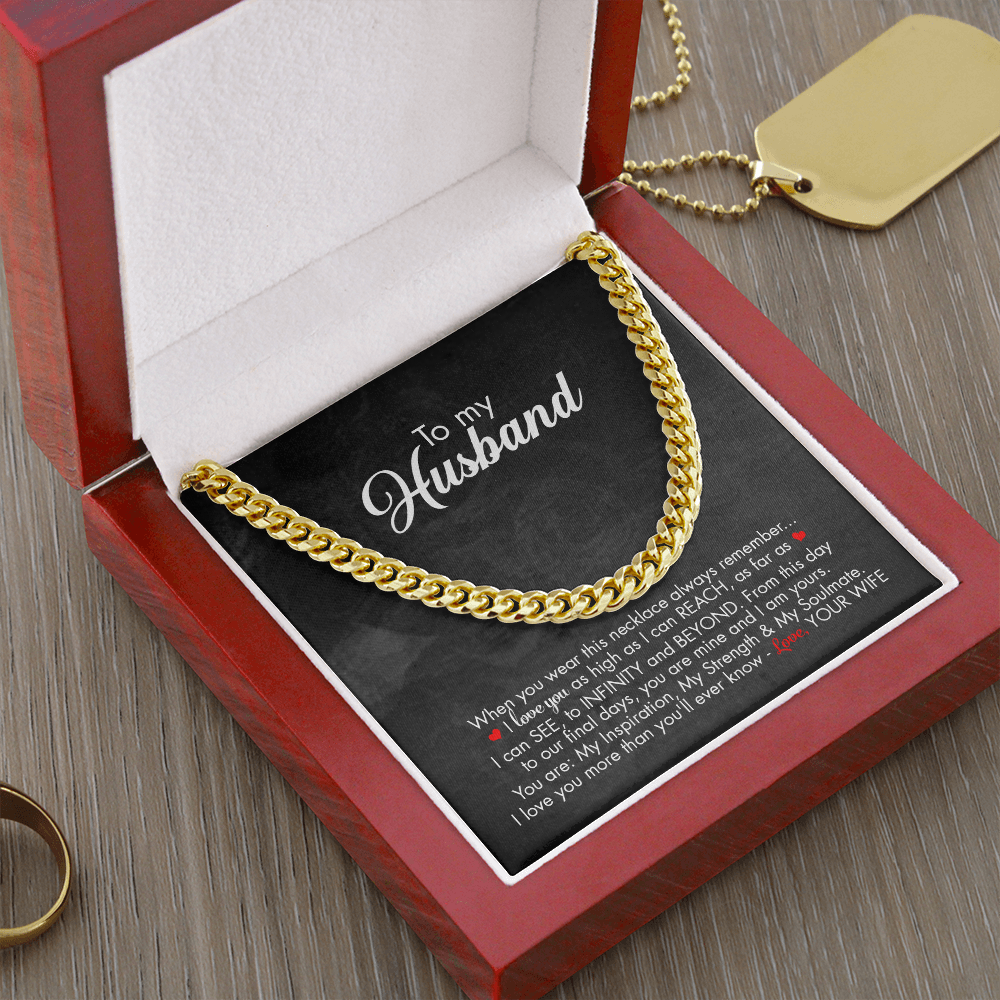 To My Husband - Infinity And Beyond - Cuban Link Chain KT09