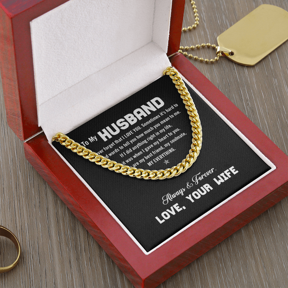 To My Husband - I Love You - Cuban Link Chain KT12