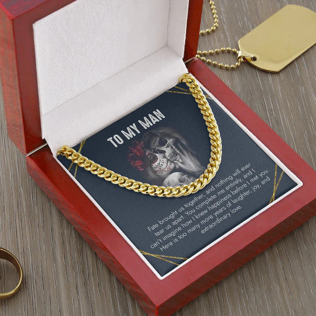 To My Man Nothing Will Ever Tear Us Apart - Cuban Link Chain SO36 - Charming Present