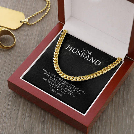 Dear Husband - Thank You For Being My Husband - Cuban Link Chain SO101T - Charming Present