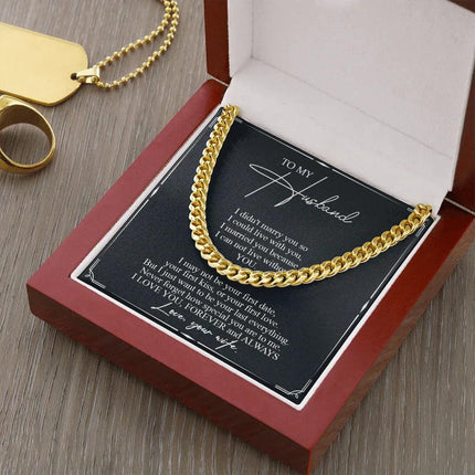 To My Husband - Never Forget How Special You Are To Me - Cuban Link Chain SO84T - Charming Present