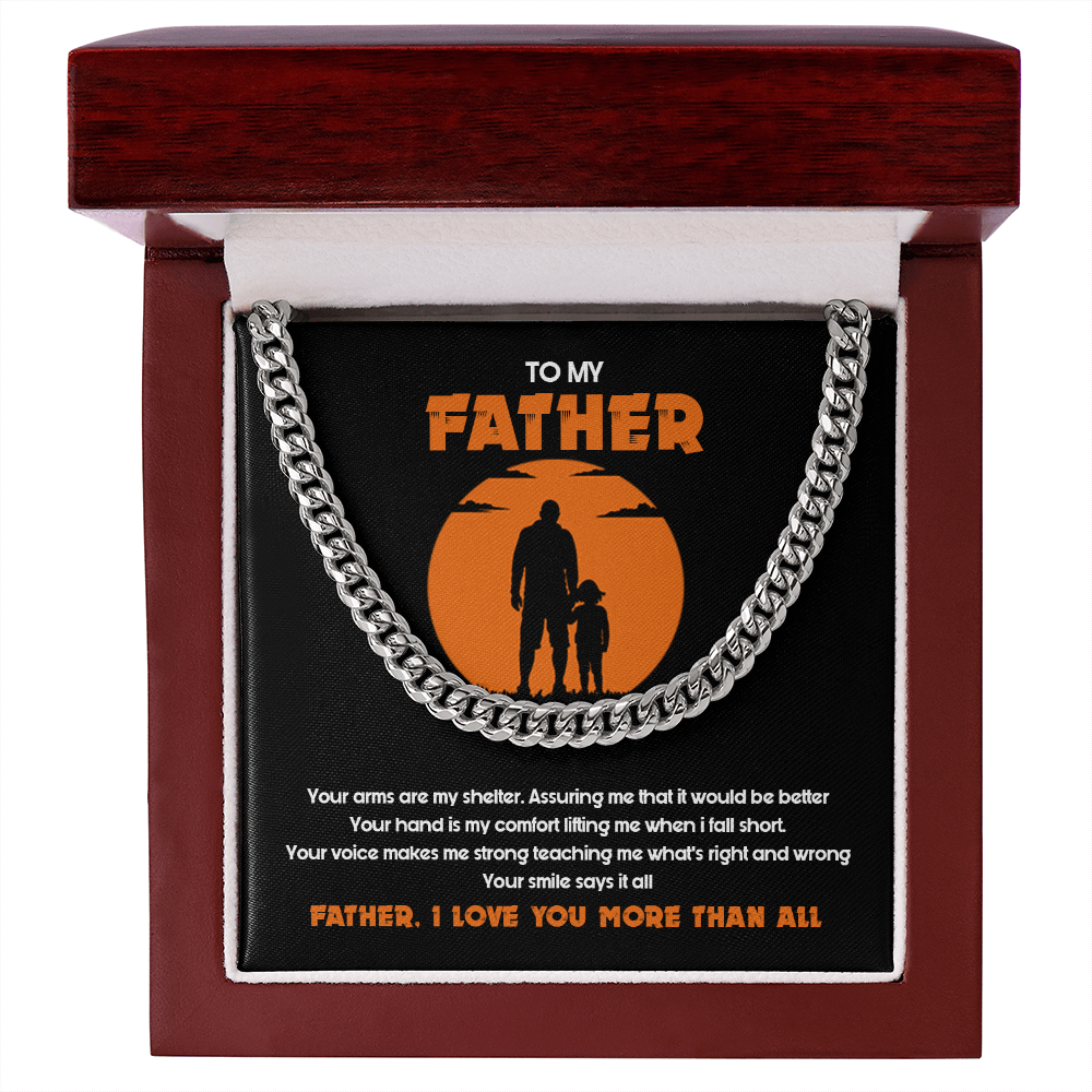 To My Father - I Love You More Than All - Cuban Link Chain SO127T