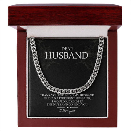 Dear Husband - Thank You For Being My Husband - Cuban Link Chain SO101T - Charming Present