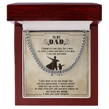 To My Dad - You Will Always Be My Dad & My Hero - Cuban Link Chain SO133V - Charming Present