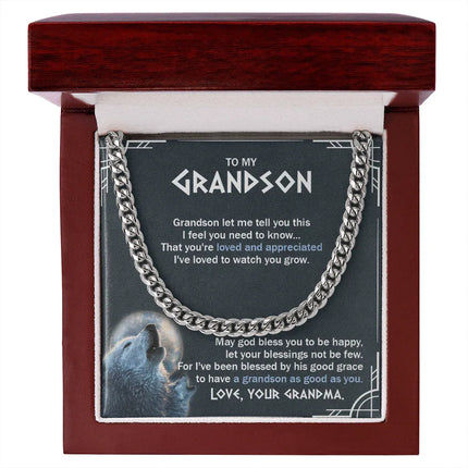 To My Grandson - You Are Loved And Appreciated - Cuban Link Chain SO123T - Charming Present