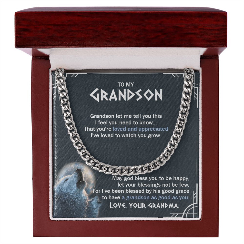 To My Grandson - You Are Loved And Appreciated - Cuban Link Chain SO123T