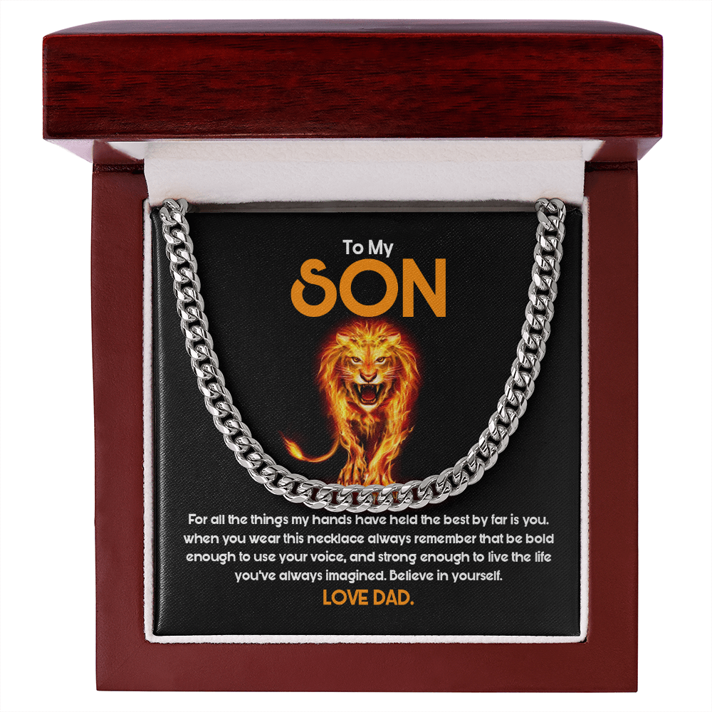 To My Son - Believe In Yourself As Much As I Believe In You - Cuban Link Chain SO85T