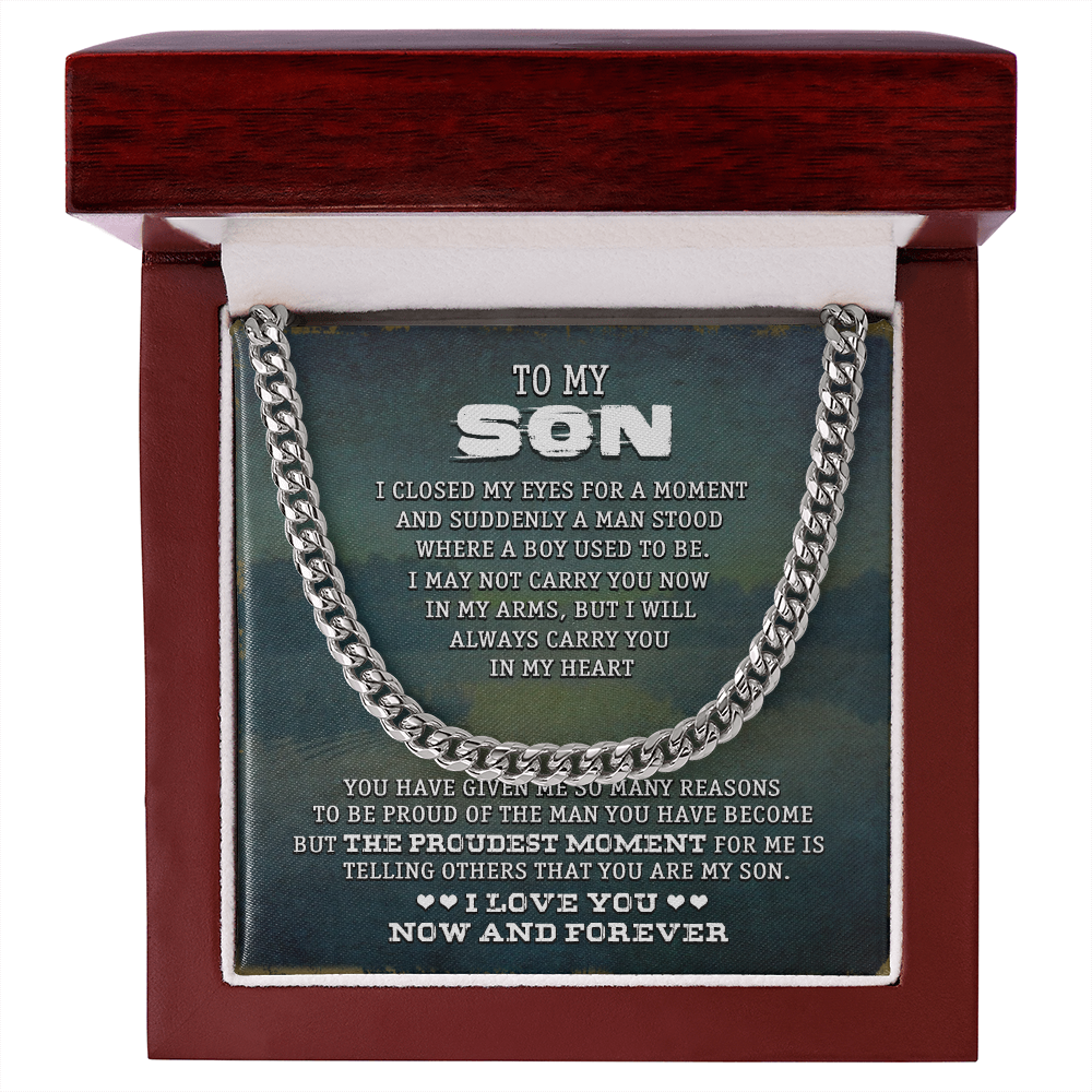 To My Son - I Love You Now & Forever - Cuban Link Chain SO75V