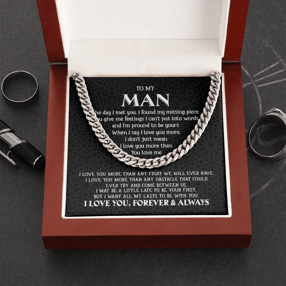 To My Man - My Missing Piece - Cuban Link Chain KT11