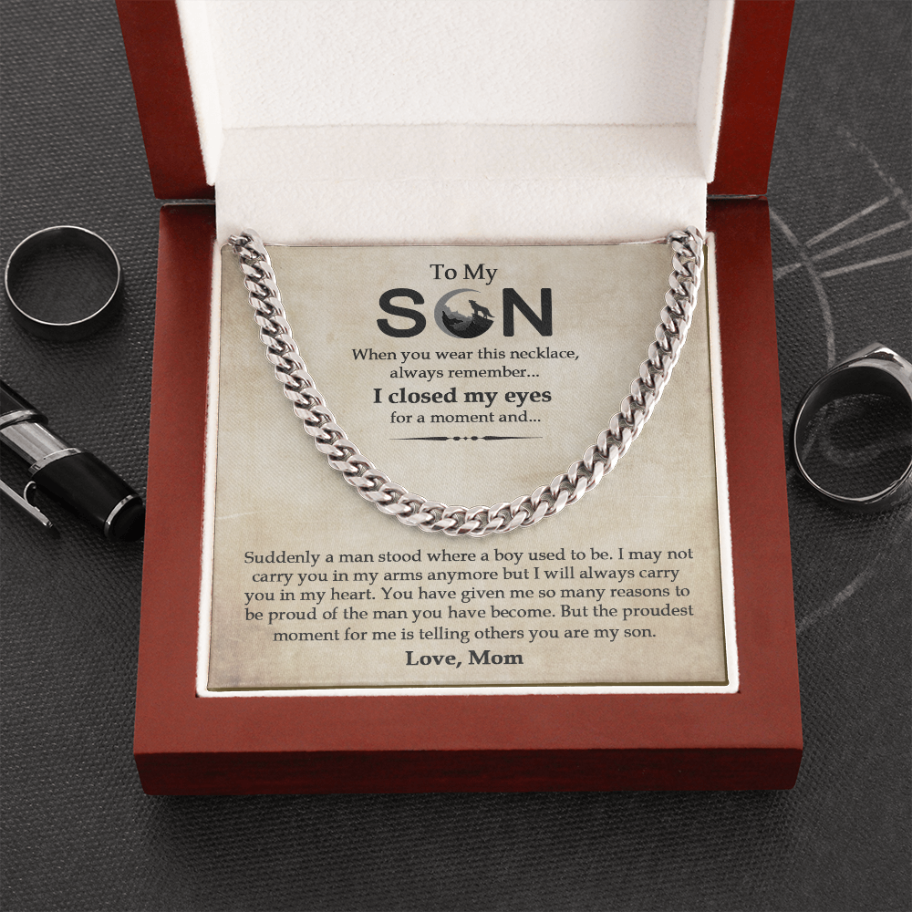 To My Son - I Will Always Carry You In My Heart - Cuban Link Chain SO15V