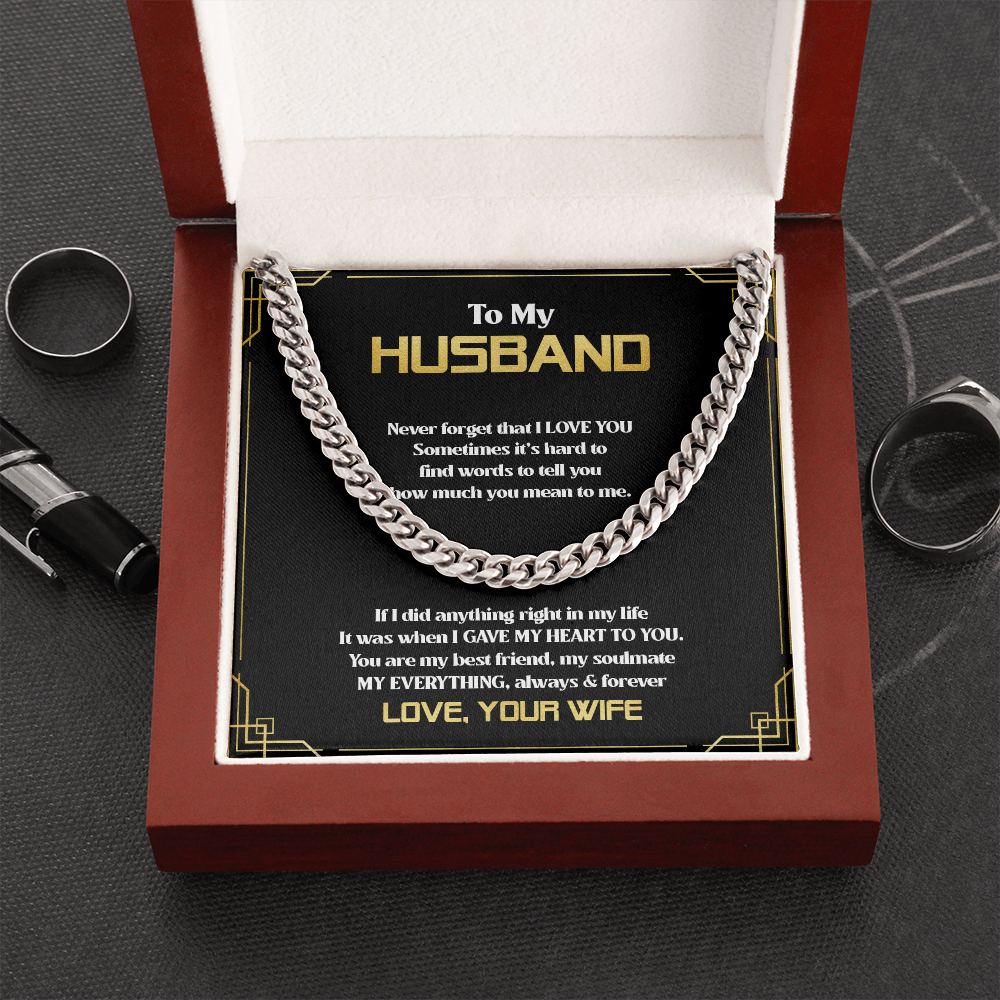 To My Husband - You Are My Everything - Cuban Link Chain SO83T